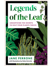 Load image into Gallery viewer, Legends of the Leaf by Jane Perrone
